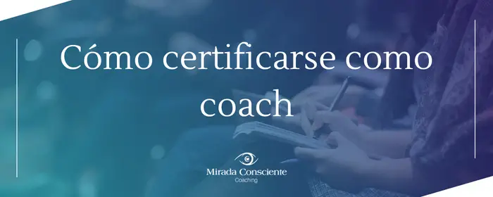 como-certificarse-como-coach