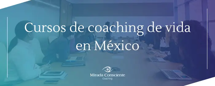 cursos-coaching-de-vida-mexico