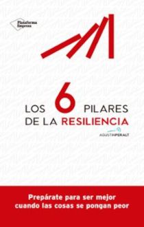 los seis pilares de la resiliencia
